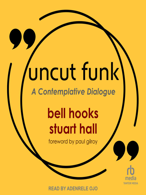 Title details for Uncut Funk by Bell Hooks - Available